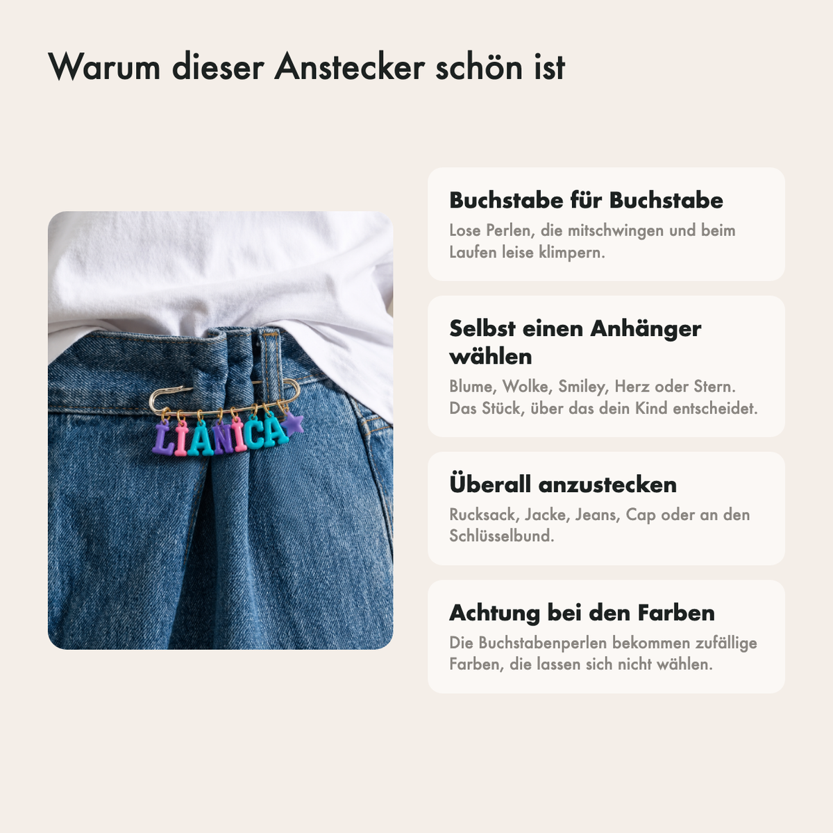 Warum dieser Anstecker schön ist: eigener Name, Anhänger nach Wahl, überall anzustecken und ein kleines Geschenk