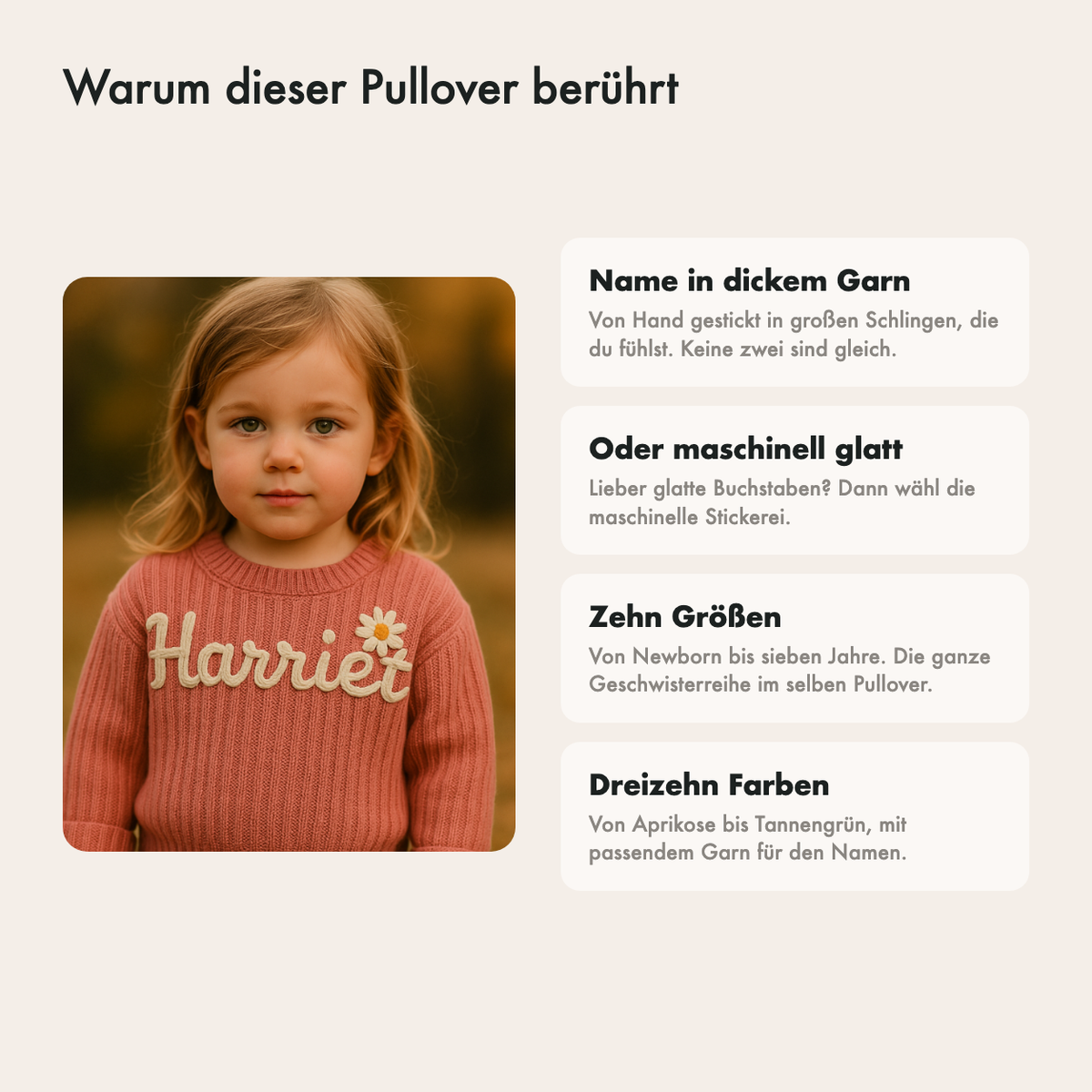 Warum dieser Pullover besonders ist: Name in dickem Garn, Wahl zwischen Hand- und Maschinenstickerei, zehn Größen und dreizehn Farben
